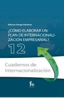 ¿Como Elaborar Un Plan De Internacionalización Empresarial?