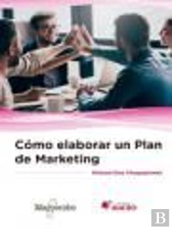 Bertrand.pt - Cómo Elaborar Un Plan De Marketing