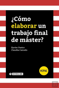 Bertrand.pt - ¿Cómo Elaborar Un Trabajo Final De Máster?