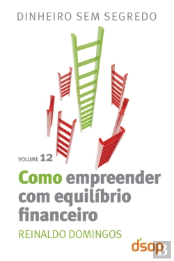 Bertrand.pt - Como Empreender Com Equilíbrio Financeiro
