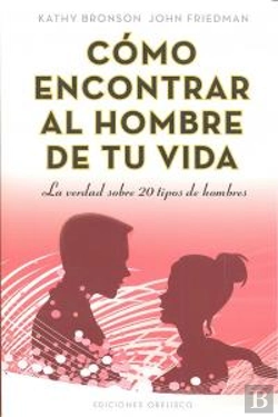 Bertrand.pt - Cómo Encontrar Al Hombre De Tu Vida