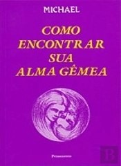 Como Encontrar Sua Alma Gêmea