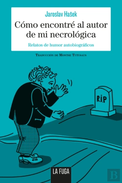 Bertrand.pt - Cómo Encontré El Autor De Mi Necrológica