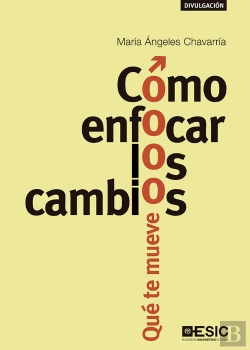 Bertrand.pt - Cómo Enfocar Los Cambios
