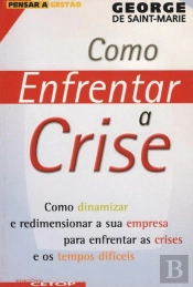 Como Enfrentar a Crise