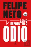 Como Enfrentar o Ódio