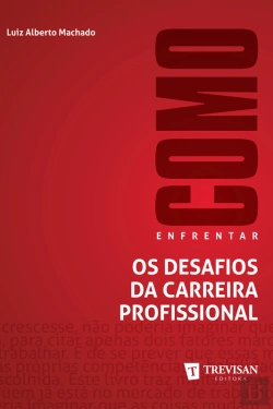 Bertrand.pt - Como Enfrentar Os Desafios Da Carreira Profissional