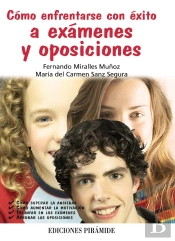 Cómo Enfrentarse Con Éxito A Exámenes Y Oposiciones