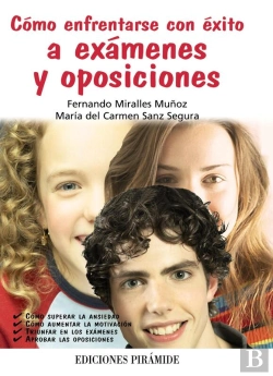 Bertrand.pt - Cómo Enfrentarse Con Éxito A Exámenes Y Oposiciones