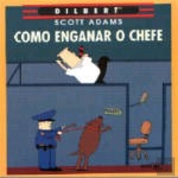 Bertrand.pt - Como Enganar o Chefe