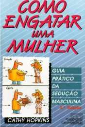 Como Engatar uma Mulher