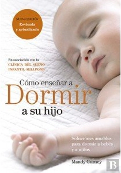 Bertrand.pt - Cómo Enseñar A Dormir A Su Hijo