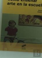 Cómo Enseñar Arte En La Escuela