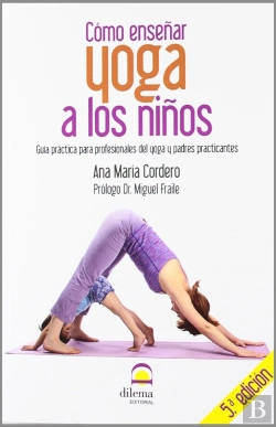 Bertrand.pt - Cómo Enseñar Yoga A Los Niños