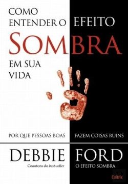 Bertrand.pt - Como Entender o Efeito Sombra em Sua Vida