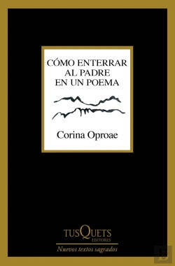 Bertrand.pt - Como Enterrar Al Padre En Un Poema