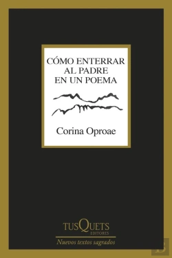 Bertrand.pt - Cómo Enterrar Al Padre En Un Poema