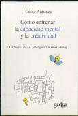Cómo Entrenar La Capacidad Mental Y La Creatividad