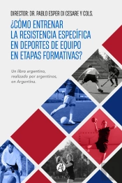 ¿Cómo Entrenar La Resistencia Específica En Deportes De Equipo En Etapas Formativas?