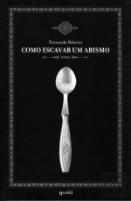 Como Escavar um Abismo