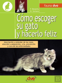 Bertrand.pt - Cómo Escoger Su Gato Y Hacerlo Feliz