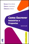 Como Escrever Relatórios e Propostas