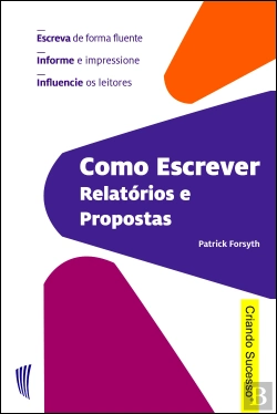 Bertrand.pt - Como Escrever Relatórios e Propostas