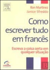 Como Escrever Tudo em Francês