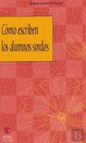 Cómo Escriben Los Alumnos Sordos