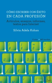 Cómo Escribir Con Éxito En Cada Profesión