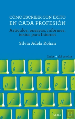Bertrand.pt - Cómo Escribir Con Éxito En Cada Profesión