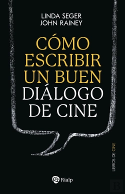 Bertrand.pt - Como Escribir Un Buen Dialogo De Cine