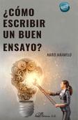 Como Escribir Un Buen Ensayo