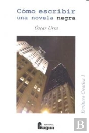 Como Escribir Una Novela Negra
