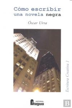 Bertrand.pt - Como Escribir Una Novela Negra