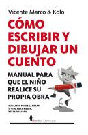 Cómo Escribir Y Dibujar Un Cuento