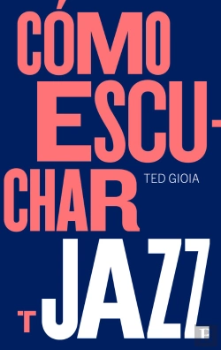Bertrand.pt - Cómo Escuchar Jazz