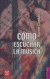 Como Escuchar La Musica  