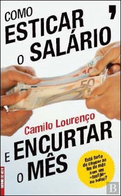 Bertrand.pt - Como Esticar o Salário e Encurtar o Mês