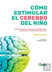 Cómo Estimular El Cerebro Del Niño