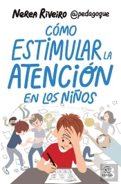 Cómo Estimular La Atención En Los Niños