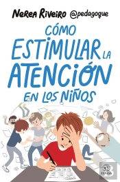 Como Estimular La Atencion En Los Niños