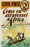 Como Eu Atravessei a África I