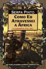 Como Eu Atravessei a África I