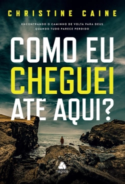 Bertrand.pt - Como Eu Cheguei Até Aqui?