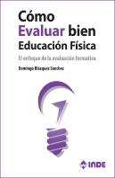 Cómo Evaluar Bien En Educación Física