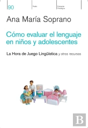 Cómo Evaluar El Lenguaje En Niños Y Adolescentes