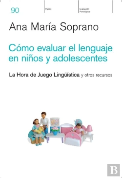 Bertrand.pt - Cómo Evaluar El Lenguaje En Niños Y Adolescentes