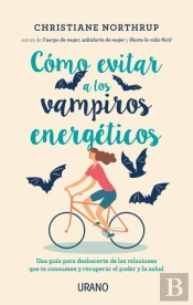Cómo Evitar A Los Vampiros Energéticos