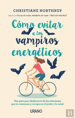 Bertrand.pt - Cómo Evitar A Los Vampiros Energéticos